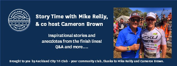 Auckland City Triathlon Story Time with Mike Reilly